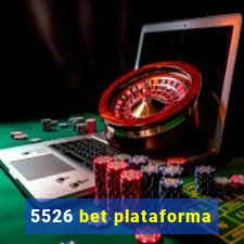 5526 bet plataforma